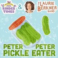 The Laurie Berkner Band – Peter, Peter Pickle Eater