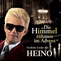 Heino – Die Himmel ruhmen im Advent