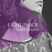 Baiba – Light Inside