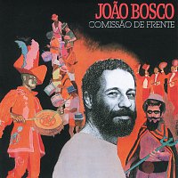 Joao Bosco – Comissao De Frente