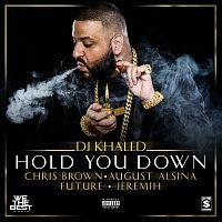 DJ Khaled, Chris Brown, August Alsina, Future, Jeremih – Hold You Down