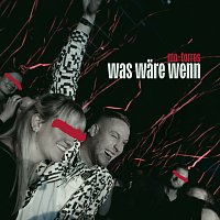 Mo-Torres – was ware wenn