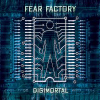 Fear Factory – Digimortal [Special Edition]