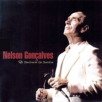 Nelson Goncalves – Bacharel Do Samba