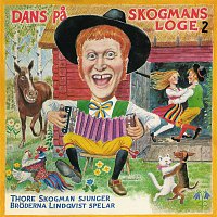 Thore Skogman & Broderna Lindqvist – Dans pa Skogmans loge 2