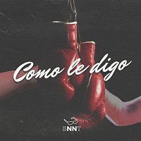 Los Bonnitos – Cómo Le Digo