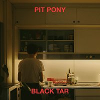Pit Pony – Black Tar
