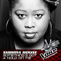 Shirma Rouse – Something's Got A Hold On Me [From The Voice Unplugged @ 538]