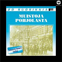 Various Artists.. – 20 Suosikkia / Muistoja Pohjolasta / Valkoisen Suomen lauluja