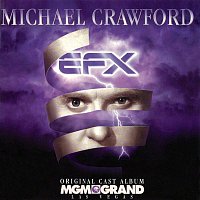 Michael Crawford – EFX Original Cast Album