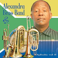 Alexandra Brass Band – Diphala Vol 8