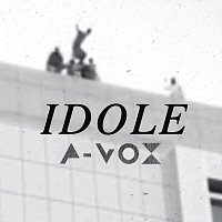 A-Vox – Idole