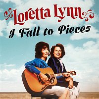 Loretta Lynn – I Fall to Pieces