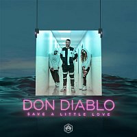 Don Diablo – Save A Little Love