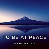 Yannis Benjamin – To Be at Peace