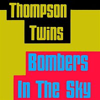 Bombers In the Sky