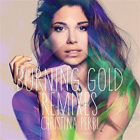 Christina Perri – burning gold remixes