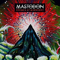 Mastodon – Chimes At Midnight