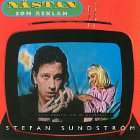 Stefan Sundstrom – Nastan som reklam