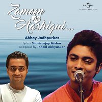 Abhay Jodhpurkar – Zameen Pe Aashiqui