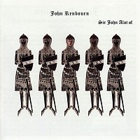 Sir John Alot of Merrie Englandes Musyk Thyng & Ye Grene Knyghte (Bonus Track Edition)