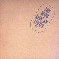The Who – Live At Leeds [Expanded Edition] MP3