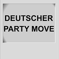 Přední strana obalu CD Deutscher Party Move