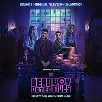 Blake Neely & Murat Selcuk – Dead Boy Detectives: Season 1 (Original Television Soundtrack)