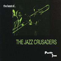 The Jazz Crusaders – The Best Of The Jazz Crusaders