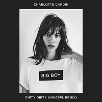 Charlotte Cardin – Dirty Dirty (NWGSPL Remix)