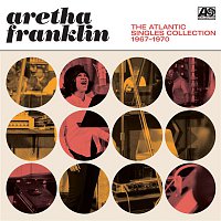Aretha Franklin – The Atlantic Singles Collection 1967-1970 MP3