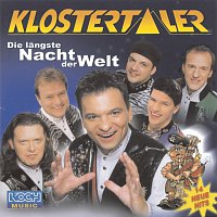 Klostertaler – Die langste Nacht der Welt