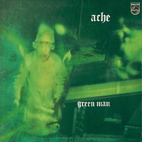 Ache – Green Man