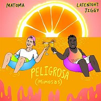 Matoma & LATENIGHTJIGGY – Peligrosa (Mimosas)