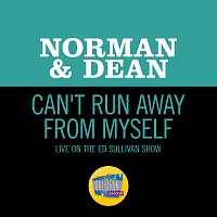 Can't Run Away From Myself [Live On The Ed Sullivan Show, August 18, 1963]