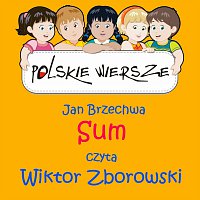 Wiktor Zborowski – Polskie Wiersze / Jan Brzechwa - Sum