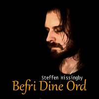Steffen Hissingby – Befri Dine Ord