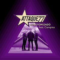 Attaque 77, Campino – Lobotomizado