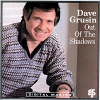 Dave Grusin – Out Of The Shadows