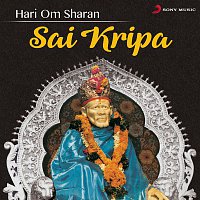 Hari Om Sharan – Sai Kripa