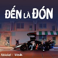 Rich Choi, Wxrdie – Đ?N LA ĐÓN