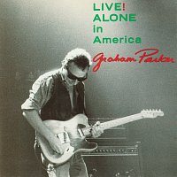 Graham Parker – Live! Alone In America