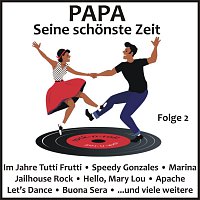 Přední strana obalu CD Papa - Seine schonste Zeit Folge 1