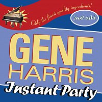Gene Harris – Instant Party