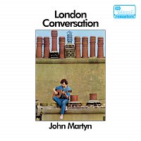 John Martyn – London Conversation