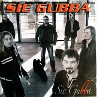 SIE GUBBA – Sie Gubba [Remastered]