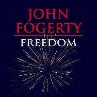 John Fogerty – Freedom