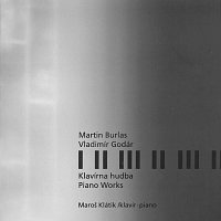 Maroš Klátik – Burlas, Godár: Klavírna hudba CD