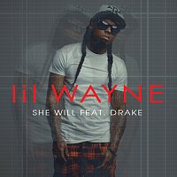 Lil Wayne, Drake – She Will