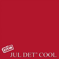 MC Einar – Jul Det' Cool
